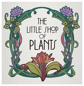 The Little Shop of Plants